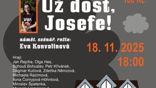 Už dost, Josefe!
