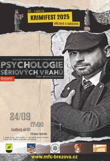 Krimifest 2025 - PSYCHOLOGIE MASOVÝCH VRAHŮ - PhDr. Andrej Drbohlav